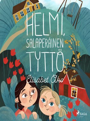 cover image of Helmi, salaperäinen tyttö